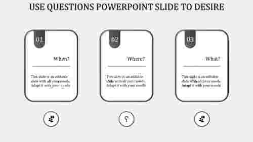 questions powerpoint slide-Gray
